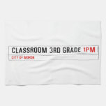 Classroom 3rd grade  Kitchen Towels