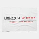 Familia reyes   Kitchen Towels