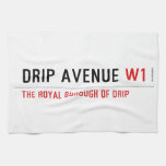 Drip Avenue  Kitchen Towels