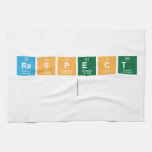 Respect
   Kitchen Towels