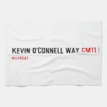 Kevin o'cONNELL WAY  Kitchen Towels