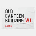 Old  Canteen  building  Kitchen Towels