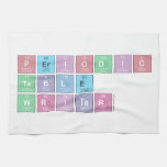 Periodic
 Table
 Writer  Kitchen Towels