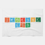 Important
 Dates  Kitchen Towels