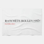 ratchets boulevard  Kitchen Towels