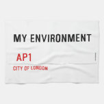 My environment    Kitchen Towels