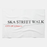   SKA STREET WALK  Kitchen Towels