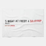 5 night at fredy 4  Kitchen Towels