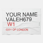Your Name Valeh679    Kitchen Towels