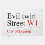 Evil twin Street  Kitchen Towels