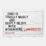   Zingi is truelly madly      and deeply inlove    with  nthabiseng  Kitchen Towels