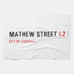Mathew street  Kitchen Towels