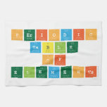 periodic 
 table 
 of 
 elements  Kitchen Towels