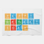 Happy
 Birthday
 Sarah  Kitchen Towels
