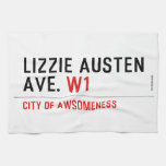 Lizzie Austen Ave.  Kitchen Towels