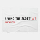 Behind the scot's  Kitchen Towels