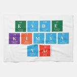 EVDE
 KIMYA 
 VAR  Kitchen Towels