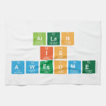 Allan
 is
 Awesome  Kitchen Towels