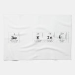 Be Kind  Kitchen Towels