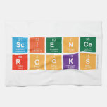 SCIENCE
 ROCKS  Kitchen Towels