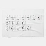 Periodic
 Table
 Writer  Kitchen Towels