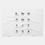 GREAT
 FLASH
 FIC
 TION  Kitchen Towels