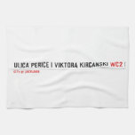 Ulica Perice i Viktora Kirčanski  Kitchen Towels