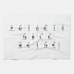 Periodic
 Table
 Writer  Kitchen Towels