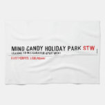 MIND CANDY HOLIDAY PARK  Kitchen Towels