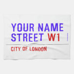 Your Name Street  Kitchen Towels