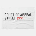 COURT OF APPEAL STREET  Kitchen Towels