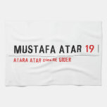 MUSTAFA ATAR  Kitchen Towels