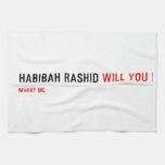 Habibah Rashid  Kitchen Towels
