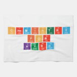 Chemistry
 For
 Kurd  Kitchen Towels