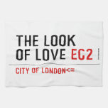 the look of love  Kitchen Towels