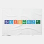 Radioactive  Kitchen Towels