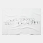  Chemistry
 Ms. Krajcirik  Kitchen Towels