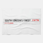 SOUTH LONDON'S FINEST   Kitchen Towels