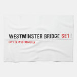 Westminster Bridge  Kitchen Towels