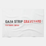 GAZA STRIP  Kitchen Towels