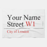 Your Name Street  Kitchen Towels