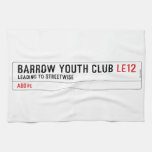 BARROW YOUTH CLUB  Kitchen Towels