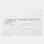 ITUMELENG MOKOENA MASULUKE  Street  Kitchen Towels