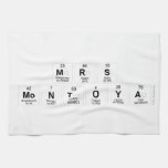 Mrs
 Montoya  Kitchen Towels