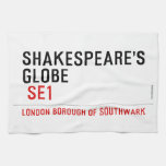 Shakespeare's globe   Kitchen Towels