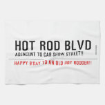 Hot Rod Blvd  Kitchen Towels