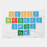 Happy
  birthday 
 Timothy 
 Lum  Kitchen Towels