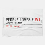 PEOPLE LOVES E  Kitchen Towels