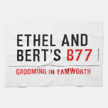 ETHeL and Bert’s  Kitchen Towels