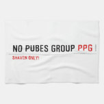 No pubes group  Kitchen Towels